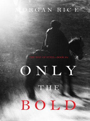 cover image of Only the Bold